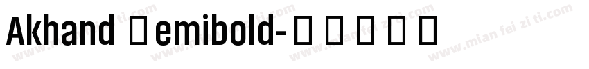 Akhand Semibold字体转换